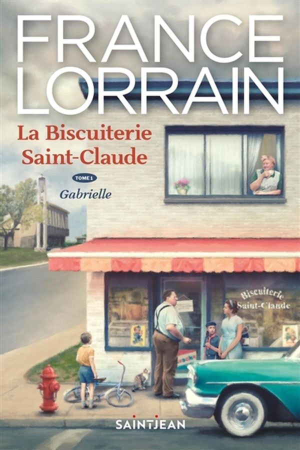 Couverture du livre Gabrielle (La biscuiterie Saint-Claude #1) par France Lorrain.
