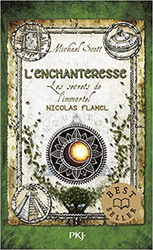 ​​​​​​​Les secrets de l'immortel Nicolas Flamel: 6, L'enchanteresse (Pocket jeunesse #5) de Michael Scott