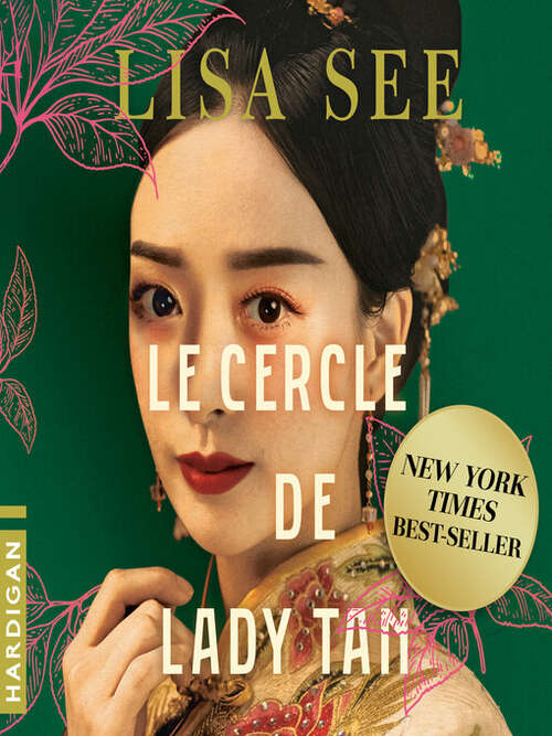Couverture du livre Le cercle de Lady Tan par Lisa See.