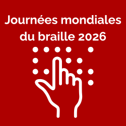 Un graphique d'une main lisant des points braille avec le titre "Journées mondiales du braille 2026".