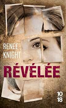 Couverture du livre Révélée par Renée Knight.