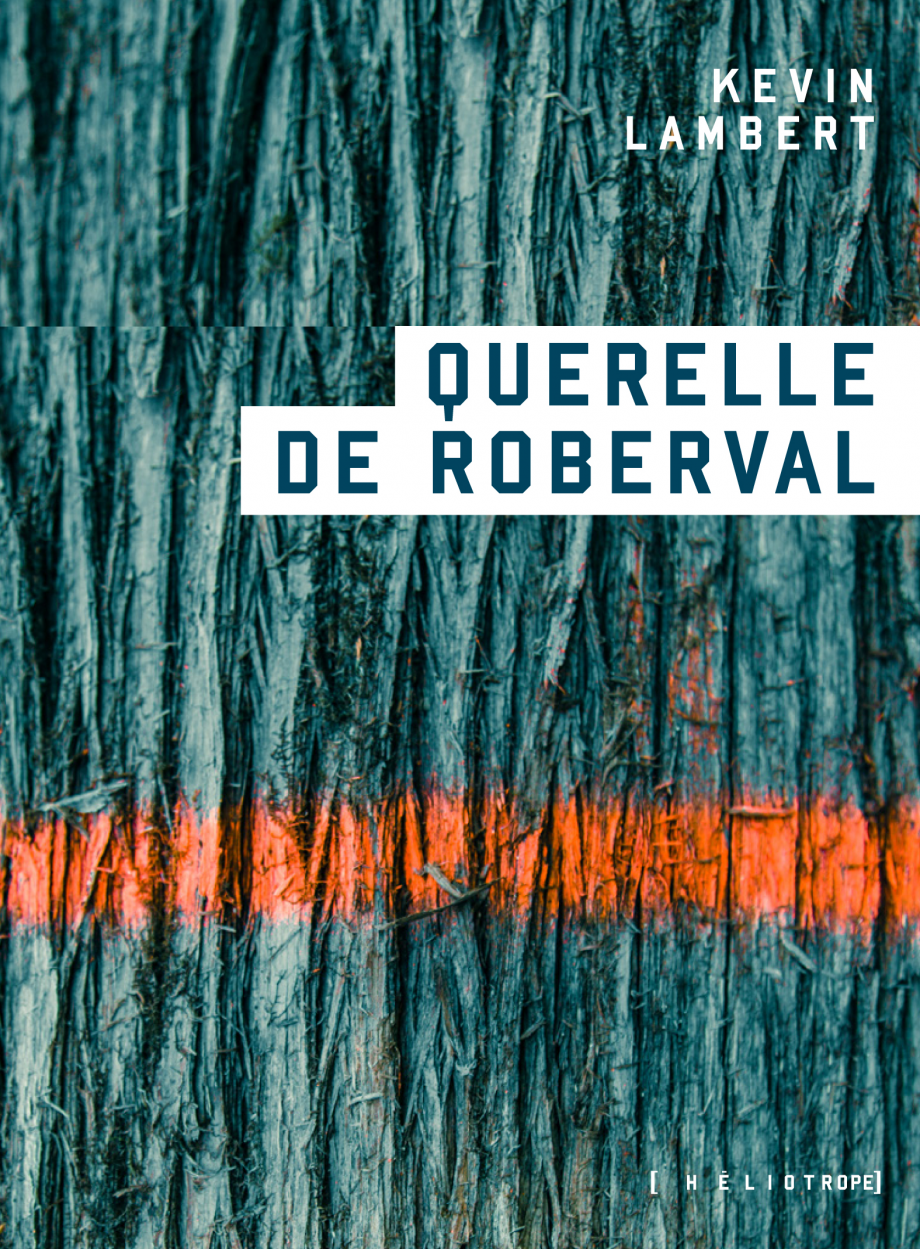 Couverture du livre Querelle de Roberval par Kevin Lambert.