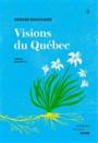 Image de couverture de Visions du Québec