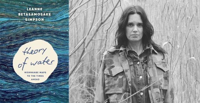 Book cover of Theory of Water with photo of author Leanne Betasamosake Simpson
